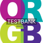 Test Bank for ORGB 3rd Edition by Nelson