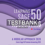 Test Bank for Learning Sage 50 Accounting 2020 Modular Approach 21st Edition by Freedman