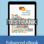 Test Bank for Applying Critical Thinking to Modern Media 1st Edition by Vaughn