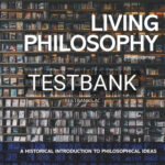 Test Bank for Living Philosophy A Historical Introduction to Philosophical Ideas 3rd Edition by Vaughn