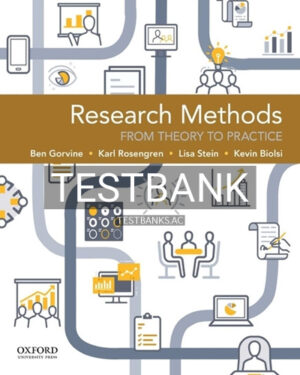 Test Bank for Research Methods From Theory to Practice 1st Edition by Gorvine