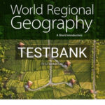 Test Bank for World Regional Geography Short Introduction 1st Edition by Short