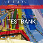 Test Bank for Religion A Study in Beauty Truth and Goodness 1st Edition by Richter