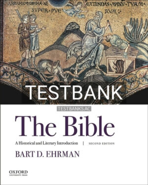 Test Bank for The Bible A Historical and Literary Introduction 2nd Edition by Ehrman