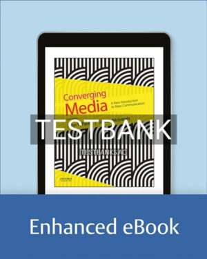 Test Bank for Converging Media 6th Edition by Pavlik