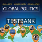 Test Bank for Global Politics 1st Edition by Boyer