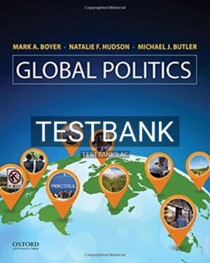 Test Bank for Global Politics 1st Edition by Boyer