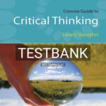 Test Bank for Concise Guide to Critical Thinking 1st Edition by Vaughn