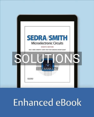 Solutions for Microelectronic Circuits 8th Edition by Sedra