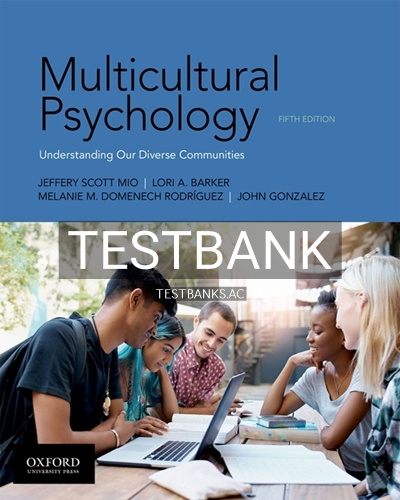 9780190854959-TEST-BANK Test Bank for Multicultural Psychology 5th Edition by Mio