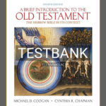 Test Bank for Brief Introduction to the Old Testament The Hebrew Bible in its Context 4th Edition by Coogan