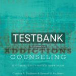 Test Bank for Addictions Counseling 1st Edition by Faulkner