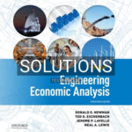 Solutions for Engineering Economic Analysis 14th Edition by Newnan