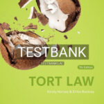 Test Bank for Tort Law 7th Edition by Horsey