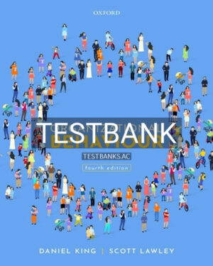 Test Bank for Organizational Behaviour 4th Edition by King