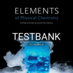 Test Bank for Elements of Physical Chemistry 7th Edition by Atkins