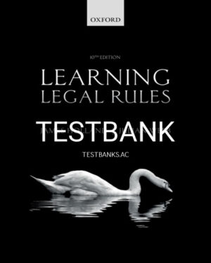 Test Bank for Learning Legal Rules Students Guide to Legal Method and Reasoning 10th Edition by Holland
