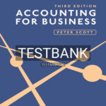Test Bank for Accounting for Business 3rd Edition by Scott