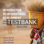 Test Bank for Introduction to International Development Approaches Actors and Issues 3rd Edition by Haslam