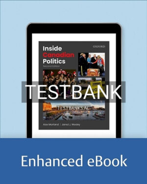 Test Bank for Inside Canadian Politics 2nd Edition by Marland