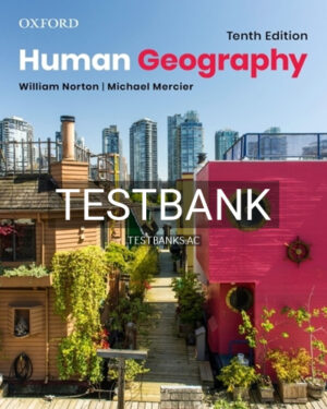 Test Bank for Human Geography 10th Edition by Mercier