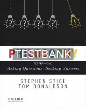 Test Bank for Philosophy Asking Questions--Seeking Answers 1st Edition by Stich