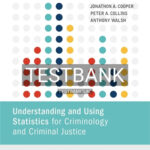 Test Bank for Understanding and Using Statistics for Criminology and Criminal Justice 1st Edition by Cooper