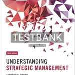 Test Bank for Understanding Strategic Management 3rd Edition by Henry