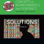 Solutions for Concepts in Bioinformatics and Genomics 1st Edition by Momand