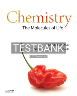 Test Bank for Chemistry The Molecules of Life 1st Edition by Jordan