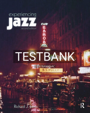 Test Bank for Experiencing Jazz 2nd Edition by Lawn