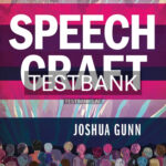 Test Bank for Speech Craft 1st Edition by Gunn