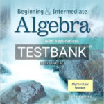 Test Bank for Intermediate Algebra with Applications and Visualization 3rd Edition by Rockswold