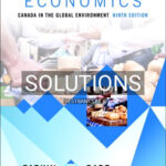 Solutions for Economics Canada in the Global Environment 9th Edition by Parkin