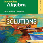 Solutions for Intermediate Algebra 12th Edition by Lial