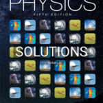Solutions for Physics 5th Edition by Walker