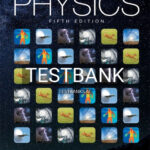 Test Bank for Physics 5th Edition by Walker