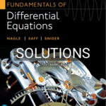 Solutions for Fundamentals of Differential Equations 9th Edition by Nagle