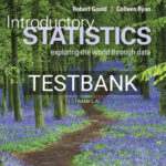 Test Bank for Introductory Statistics 2nd Edition by Gould