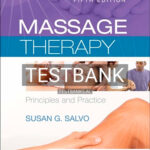 Test Bank for Massage Therapy 5th Edition by Salvo