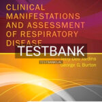 Test Bank for Clinical Manifestations and Assessment of Respiratory Disease 7th Edition by Jardins