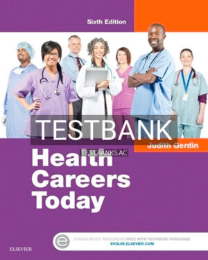 Test Bank for Health Careers Today 6th Edition by Gerdin