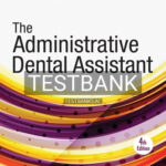 Test Bank for Administrative Dental Assistant 4th Edition by Gaylor