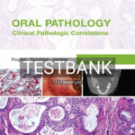 Test Bank for Oral Pathology 7th Edition by Regezi