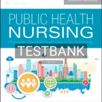Test Bank for Public Health Nursing 9th Edition by Stanhope