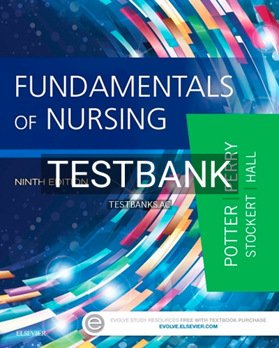 9780323327404-TEST-BANK Test Bank for Fundamentals of Nursing 9th Edition by Potter