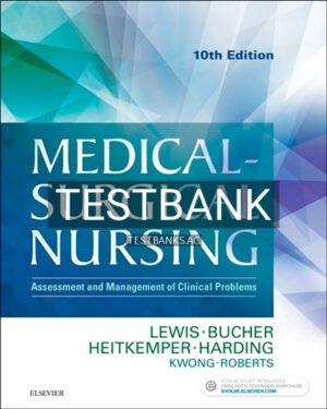 Test Bank for Medical Surgical Nursing 10th Edition by Lewis