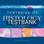 Test Bank for Textbook of Histology 4th Edition by Gartner