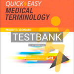 Test Bank for Quick and Easy Medical Terminology 8th Edition by Leonard