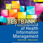 Test Bank for Foundations of Health Information Management 4th Edition by Davis